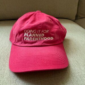 Planned Parenthood “Doing It For Planned Parenthood” Hat